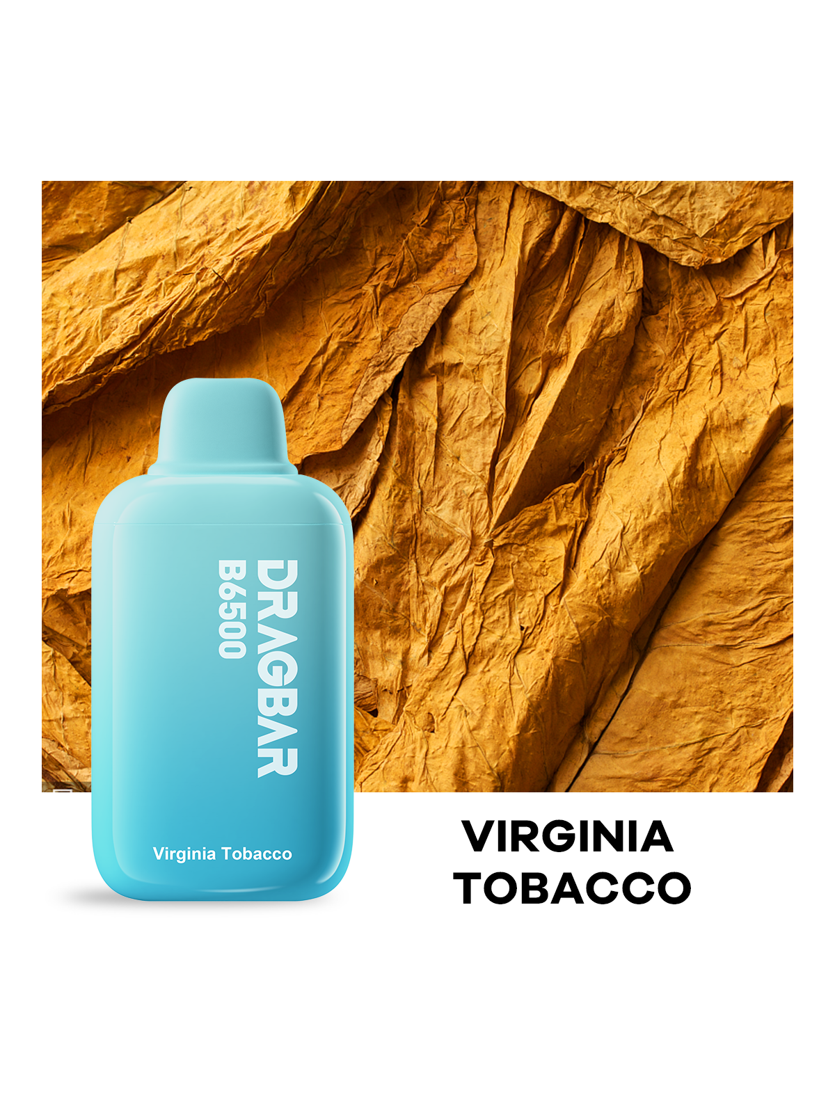 ZOVOO Dragbar B6500 Virginia Tobacco-5p