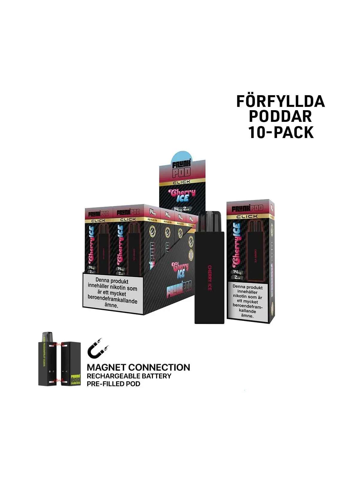 Frunk klick,Cherry Ice Förfylld Pod